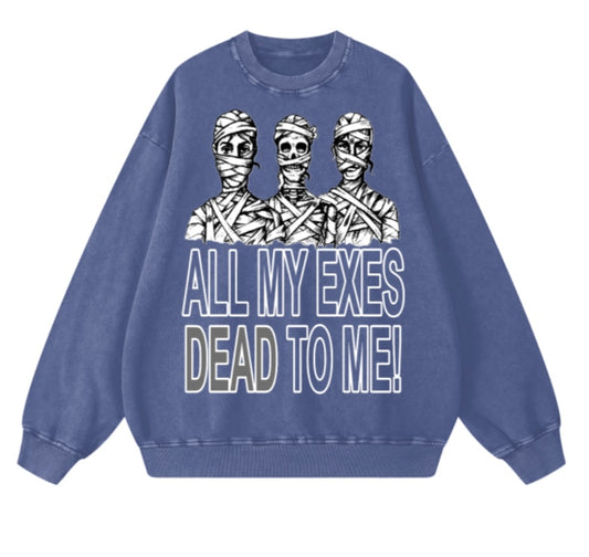 Dead Exes Sweater